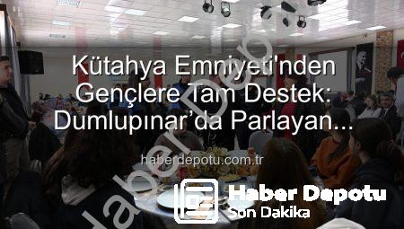 Kütahya Emniyeti’nden Gençlere Tam Destek: Dumlupınar’da Parlayan Yıldızlar Projesi Tamamlandı