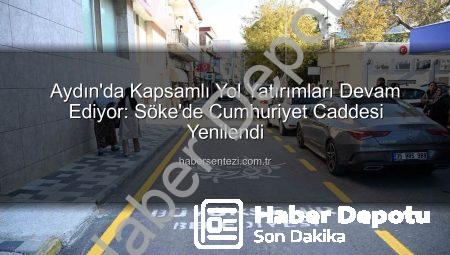 Aydın’da Yollar Yeniden Şekilleniyor: Büyükşehir’den Kapsamlı Asfalt ve Kaldırım Hamlesi