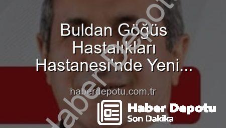 Buldan Göğüs Hastalıkları Hastanesi’nde Yeni Başhekim Dönemi: Uzm. Dr. Nurettin Şahin Göreve Başladı