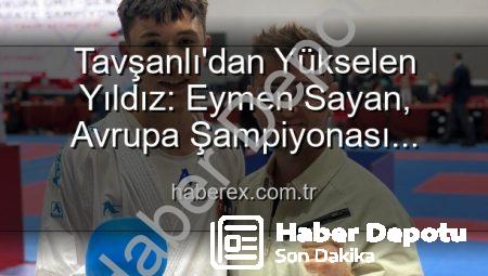 Tavşanlı’dan Milli Takım’a Büyük Gurur: Eymen Sayan Ay-Yıldızlı Formayı Kapıyor!