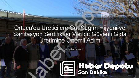 Ortaca’da Üreticilere Süt Sağım Hijyeni ve Sanitasyon Sertifikası Verildi: Güvenli Gıda Üretimine Önemli Adım