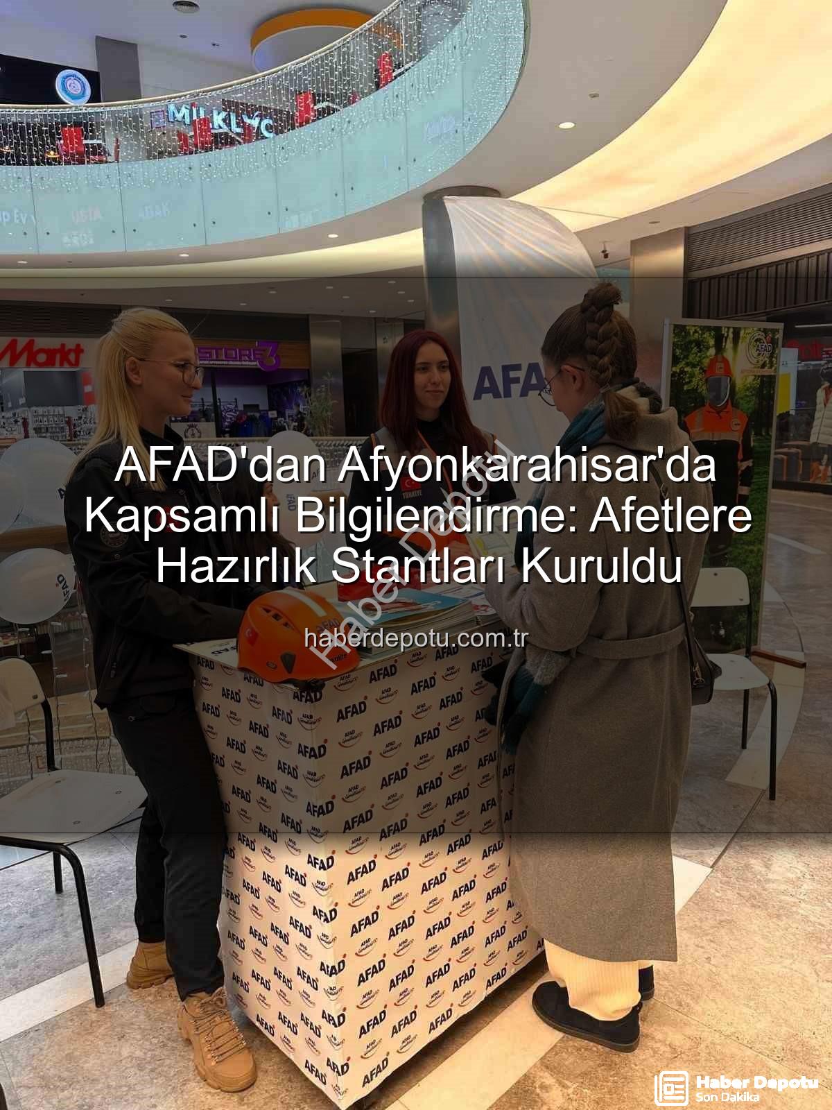 AFAD Afyonkarahisar - AFAD'dan Afyonkarahisar'da Kapsamlı Bilgilendirme: Afetlere Hazırlık Stantları Kuruldu